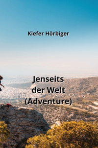 Jenseits der Welt (Adventure)