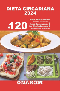 Dieta Circadiana 2024