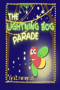 Lightning Bug Parade