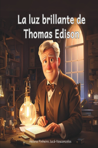 luz brillante de Thomas Edison