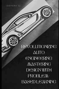 Revolutionizing Auto Engineering