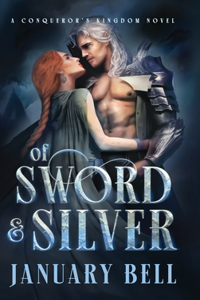 Of Sword & Silver