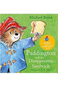 Paddington and the Disappearing Sandwich