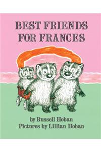 Best Friends for Frances