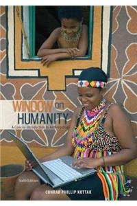 Window on Humanity