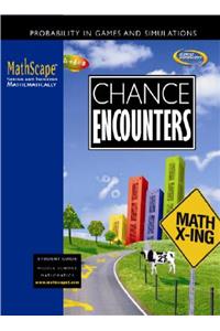 Mathscape: Seeing and Thinking Mathematically, Course 2, Chance Encounters, Student Guide