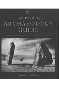 The Penguin Archaeology Guide (Penguin Reference Books)