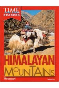 Harcourt School Publishers Horizons: Time for Kids Reader Grade 2 Himalayan Mountains