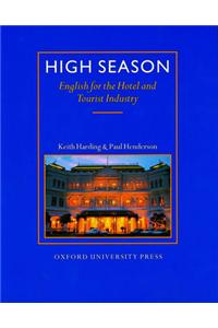 High Season: English for the Hotel and Tourist Industry