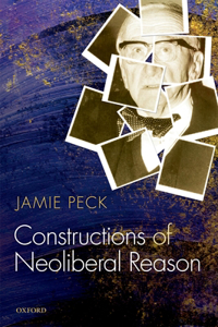 Constructions of Neoliberal Reason