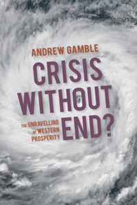 Crisis Without End?