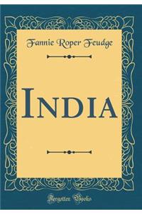 India (Classic Reprint)