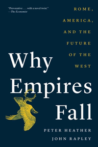 Why Empires Fall