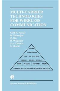 Multi-Carrier Technologies for Wireless Communication