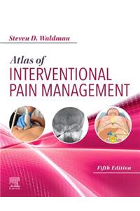 Atlas of Interventional Pain Management E-Book