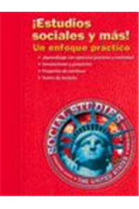Social Studies 2003 Spanish Social Studies Plus! a Hands-On Approach Grade 5 2003c