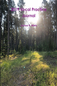 2019 Vocal Practice Journal