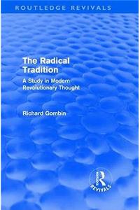 Radical Tradition (Routledge Revivals)