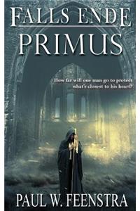 Falls Ende: Primus