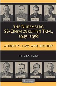 Nuremberg SS-Einsatzgruppen Trial, 1945-1958