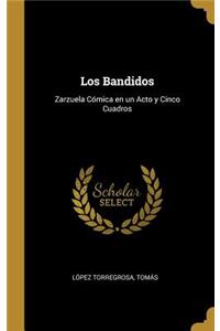 Los Bandidos