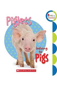 Piglets Belong to Pigs