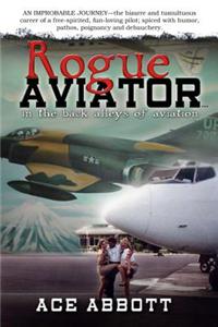 Rogue Aviator