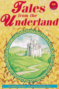 Longman Book Project: Fiction: Band 16: Tales of the Underland
