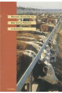 National Guidelines for Beef Cattle Feedlots in Australia