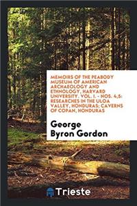 MEMOIRS OF THE PEABODY MUSEUM OF AMERICA