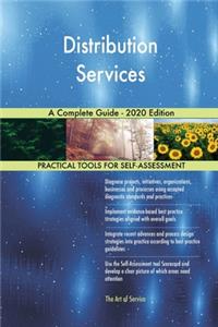 Distribution Services A Complete Guide - 2020 Edition