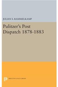 Pulitzer's Post Dipatch