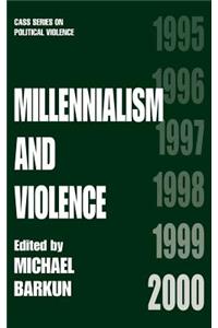 Millennialism and Violence