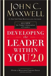 Developing the Leader Within You 2.0