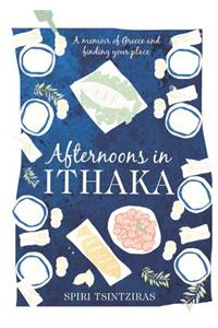 Afternoons in Ithaka