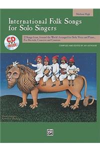 International Folk Songs for Solo Singers