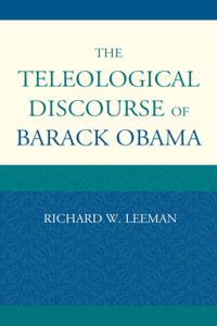 Teleological Discourse of Barack Obama