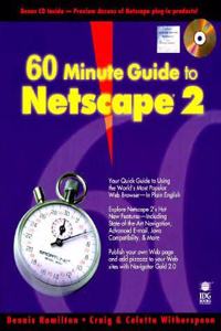 60 Minute Guide to Netscape(r) 2 (Internet world)