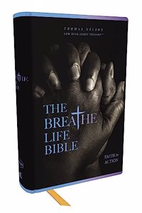 Breathe Life Holy Bible: Faith in Action (Nkjv, Hardcover, Red Letter, Comfort Print)