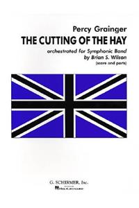 Cutting of the Hay Orchestrated for Symphonic Band