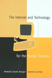 Internet and Technology for Human Services