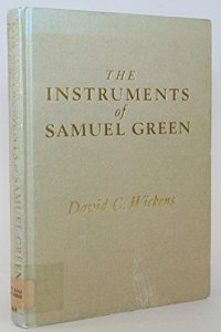 The Instruments of Samuel Green