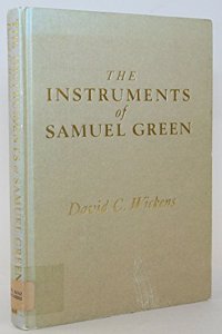 The Instruments of Samuel Green