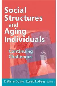 Social Structures and Aging Individuals