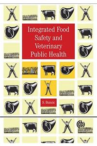 Integrated Food Safety and Veterinary Public Health