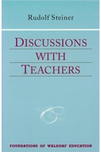 Discussions with Teachers