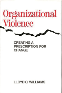 Organizational Violence