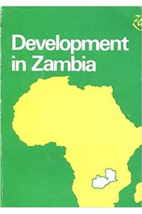 DEVELOPMENT IN ZAMBIA