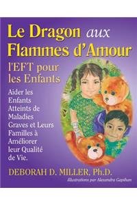 Le Dragon aux Flammes d'Amour