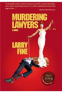 Murdering Lawyers